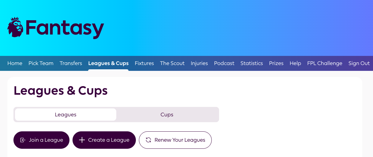 Fantasy Premier League's Leagues & Cups screen showing the Leagues and Cups tabs, plus the Create a League button.